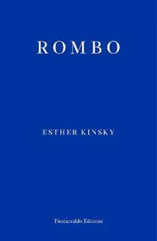 Rombo, Paperback/Esther Kinsky