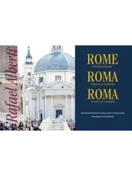 Rome. Pedestrians Beware, Paperback/Rafael Alberti
