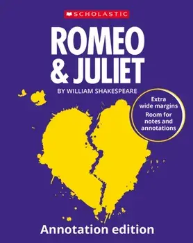 Romeo & Juliet: Annotation Edition, Paperback/William Shakespeare