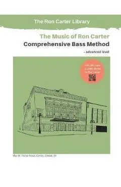 Ron Carter's Comprehensive Bass Method - Ron Carter