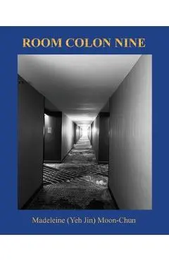 Room Colon Nine - Madeleine Moon-chun