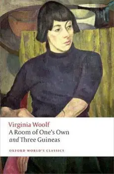 Room of One's Own and Three Guineas, Paperback/Virginia Woolf