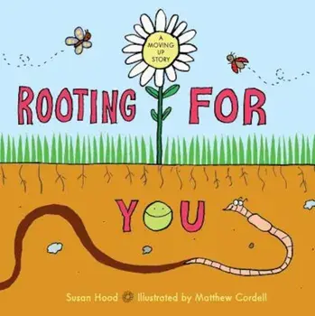 Rooting for You, Hardcover/Susan Hood