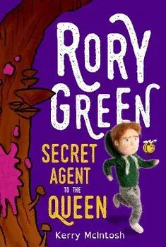 Rory Green Secret Agent to the Queen, Paperback/Kerry McIntosh