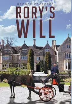 Rory's Will, Hardback/George Pr