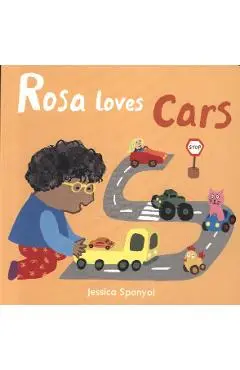 Rosa Loves Cars - Jessica Spanyol