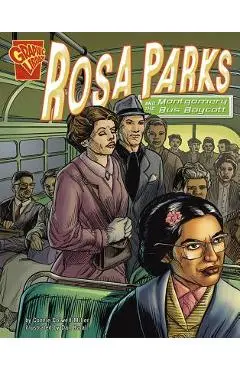 Rosa Parks and the Montgomery Bus Boycott - Connie Rose Miller