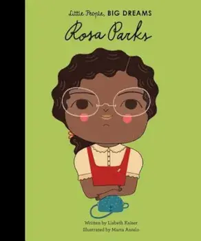 Rosa Parks, Hardcover/Lisbeth Kaiser