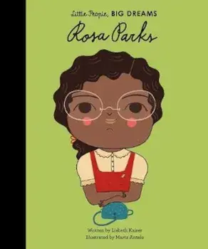 Rosa Parks, Hardcover/Lisbeth Kaiser