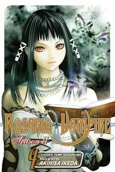 Rosario+vampire: Season II, Vol. 4, Paperback/Akihisa Ikeda