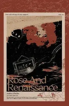 Rose and Renaissance#1, Paperback/Zhi Chu