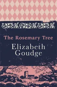 Rosemary Tree, Paperback/Elizabeth Goudge