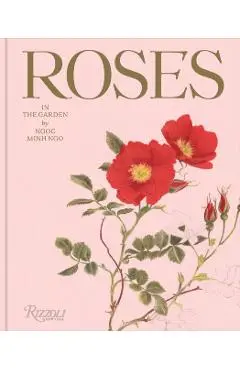 Roses in the Garden - Ngoc Minh Ngo