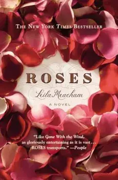 Roses, Paperback/Leila Meacham