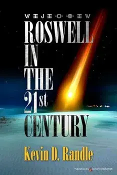 Roswell in the 21st Century, Paperback/Kevin D. Randle