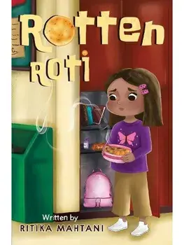 Rotten Roti, Paperback/Ritika Mahtani