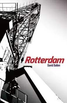 Rotterdam, Paperback/David Batten