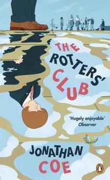 Rotters' Club, Paperback/Jonathan Coe