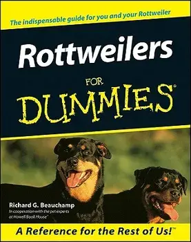 Rottweilers for Dummies, Paperback/Richard G. Beauchamp