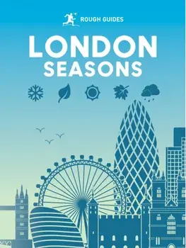 Rough Guides City Stories: London Seasons, Hardback/Libby Davies