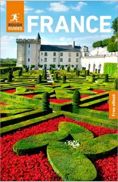Rough Guides France: Travel Guide with eBook - Rough Guides
