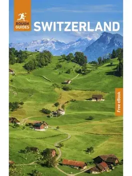 Rough Guides Switzerland: Travel Guide with eBook. 7 Revised edition, Paperback/Andrew Beattie