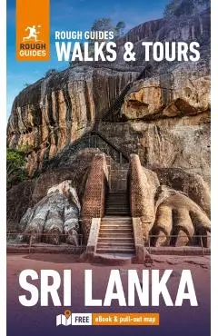Rough Guides Walks and Tours Sri Lanka: Top 12 Itineraries for Your Trip: Travel Guide with eBook - Rough Guides