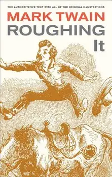 Roughing It, Paperback/Mark Twain