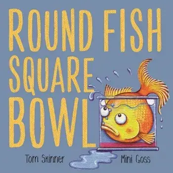 Round Fish Square Bowl, Paperback/Tom Skinner