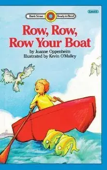 Row, Row, Row Your Boat: Level 1, Hardcover/Joanne Oppenheim