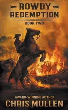 Rowdy: Redemption, Paperback/Chris Mullen
