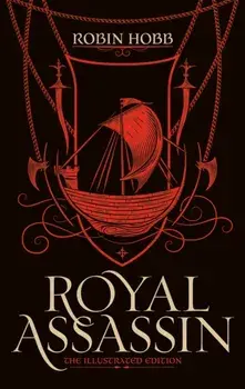 Royal Assassin (the Illustrated Edition), Hardcover/Robin Hobb