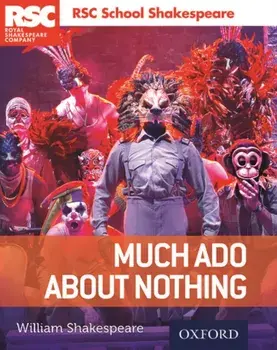 RSC School Shakespeare: Much Ado About Nothing, Paperback/William Shakespeare