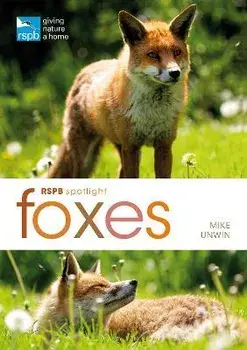 RSPB Spotlight: Foxes, Paperback/Mike Unwin