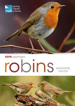 RSPB Spotlight: Robins, Paperback/Marianne Taylor