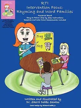 RTI Intervention Focus: Rhyming and Word Families, Paperback/Sherri Dobbs Santos