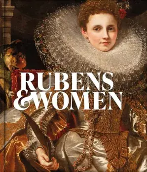 Rubens & Women, Paperback/Amy Orrock