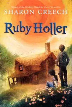 Ruby Holler, Paperback/Sharon Creech