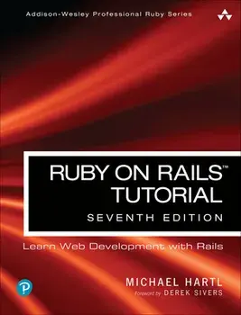 Ruby on Rails Tutorial: Learn Web Development with Rails, Paperback/Michael Hartl