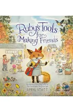 Ruby's Tools for Making Friends - Apryl Stott