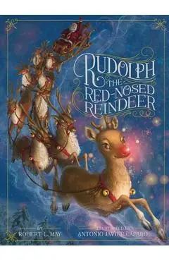 Rudolph the Red-Nosed Reindeer - Robert L. May