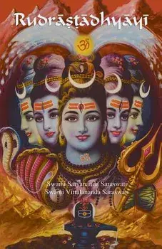 Rudrastadhyayi, Paperback/Swami Satyananda Saraswati