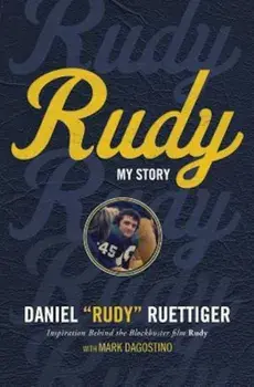 Rudy: My Story, Paperback/Rudy Ruettiger