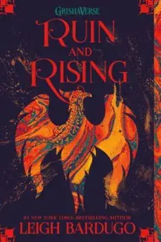 Ruin and Rising, Paperback/Leigh Bardugo