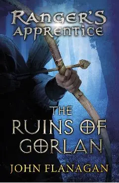 Ruins of Gorlan (Ranger's Apprentice Book 1 ) - John Flanagan