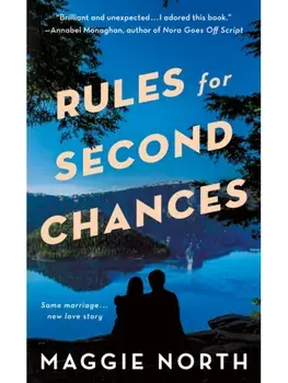 Rules for Second Chances, Paperback/Maggie North
