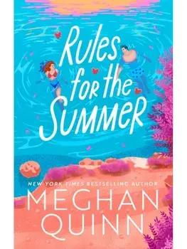 Rules for the Summer, Paperback/Meghan Quinn
