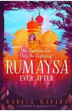 Rumaysa: Ever After - Radiya Hafiza