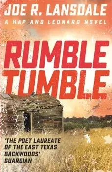 Rumble Tumble. Hap and Leonard Book 5, Paperback/Joe R. Lansdale