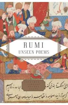 Rumi: Unseen Poems - Rumi